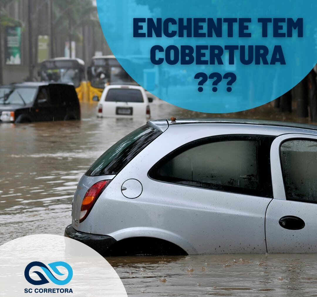 Alagamento e Enchentes tem cobertura?